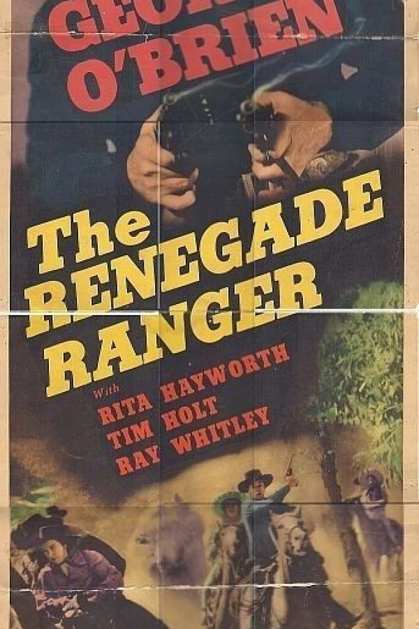 The Renegade Ranger Plakat