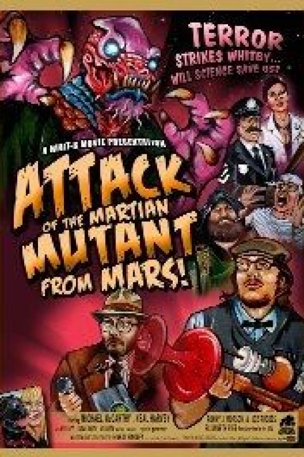 Attack of the Mutant Martian from Mars! Plakat