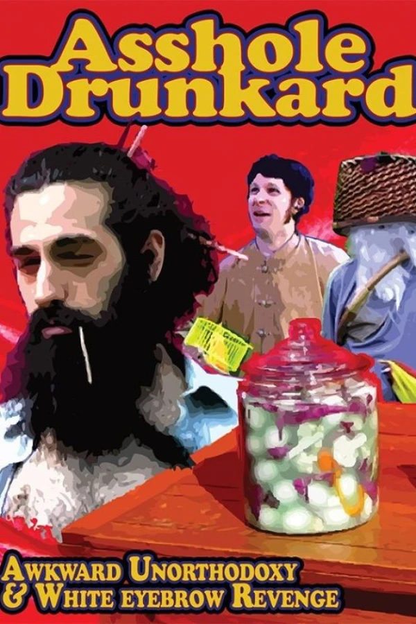 Asshole Drunkard Plakat