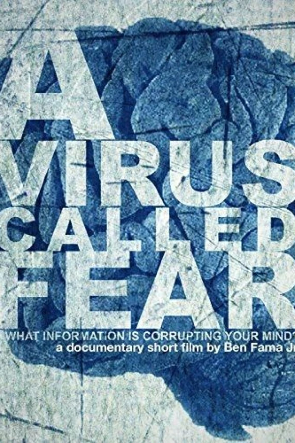 A Virus Called Fear Plakat