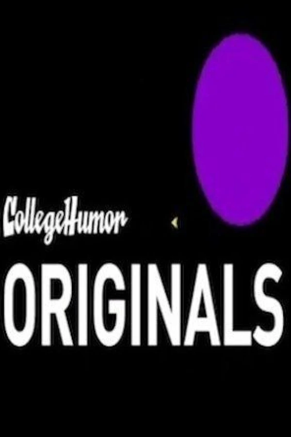 CollegeHumor Originals Plakat