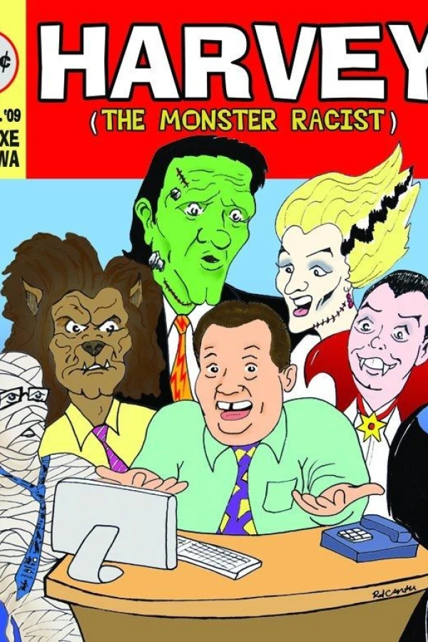 Harvey the Monster Racist Plakat