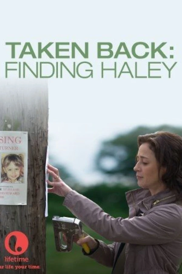 Taken Back: Finding Haley Plakat