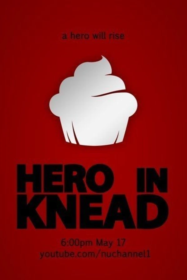 Hero in Knead Plakat