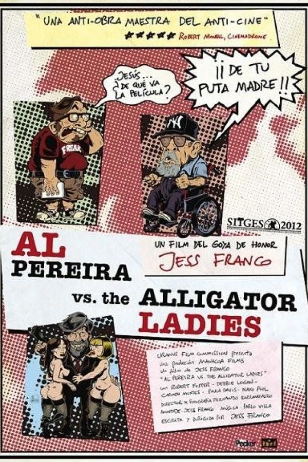 Al Pereira vs. the Alligator Ladies Plakat