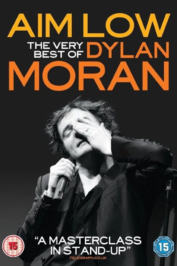 Aim Low: The Best of Dylan Moran Plakat