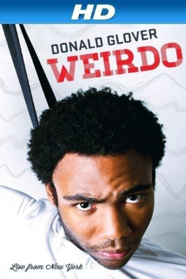 Donald Glover: Weirdo Plakat