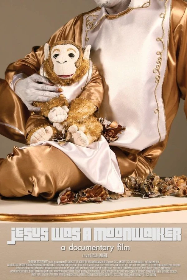 Jesus Was a Moonwalker: A Documentary Film Plakat