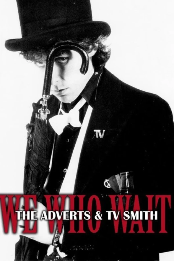 We Who Wait: The Adverts TV Smith Plakat