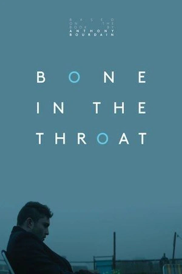 Bone In The Throat Plakat