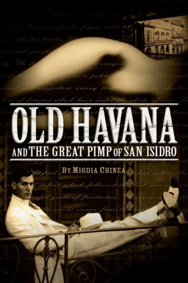 Old Havana and the Great Pimp of San Isidro Plakat