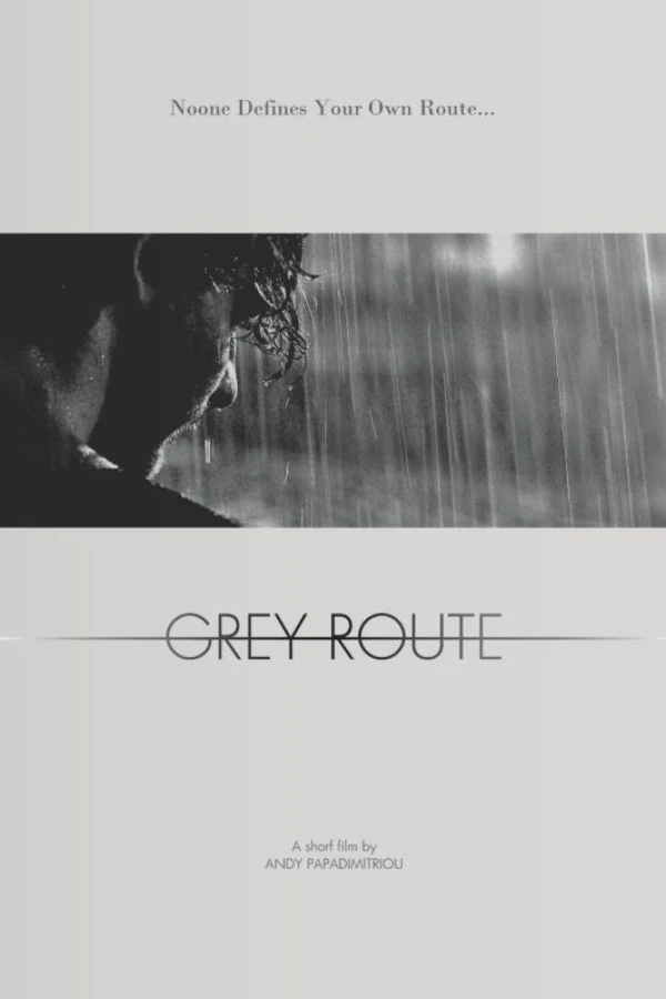 Grey Route Plakat