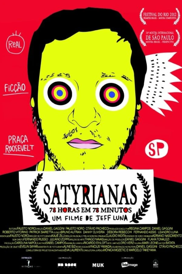 Satyrianas, o Filme - 78 horas em 78 Minutos Plakat