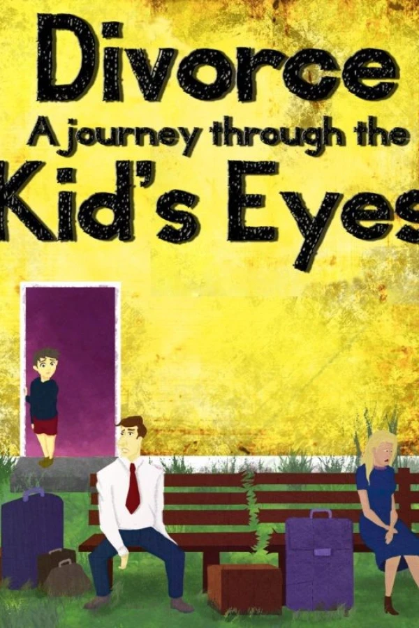 Divorce: A Journey Through the Kids' Eyes Plakat