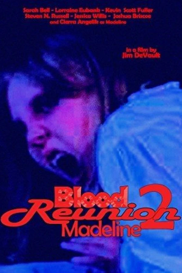 Blood Reunion 2: Madeline Plakat