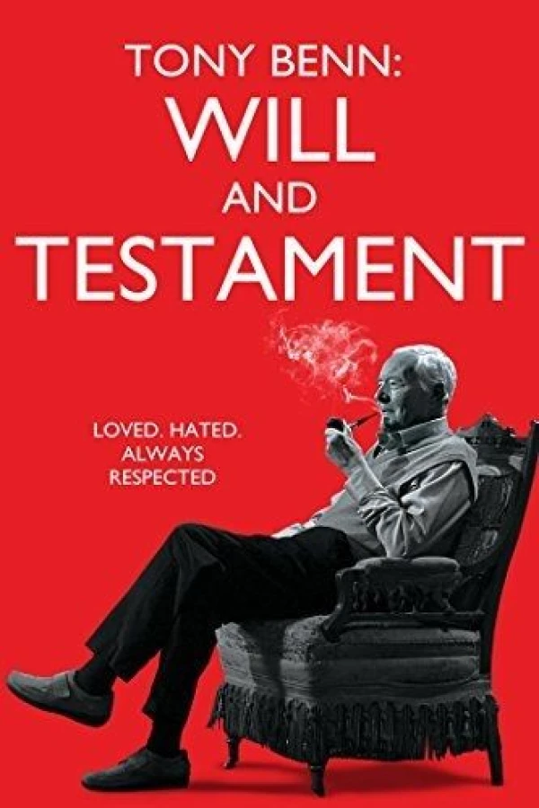 Tony Benn: Will and Testament Plakat