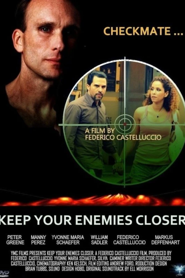 Checkmate, Keep Your Enemies Closer Plakat