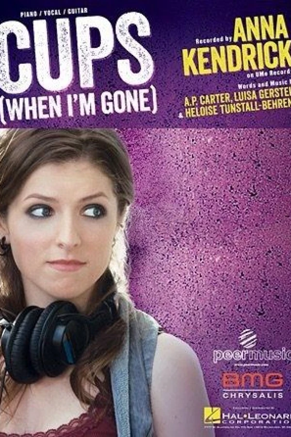 Anna Kendrick: Cups (Pitch Perfect's 'When I'm Gone') Plakat