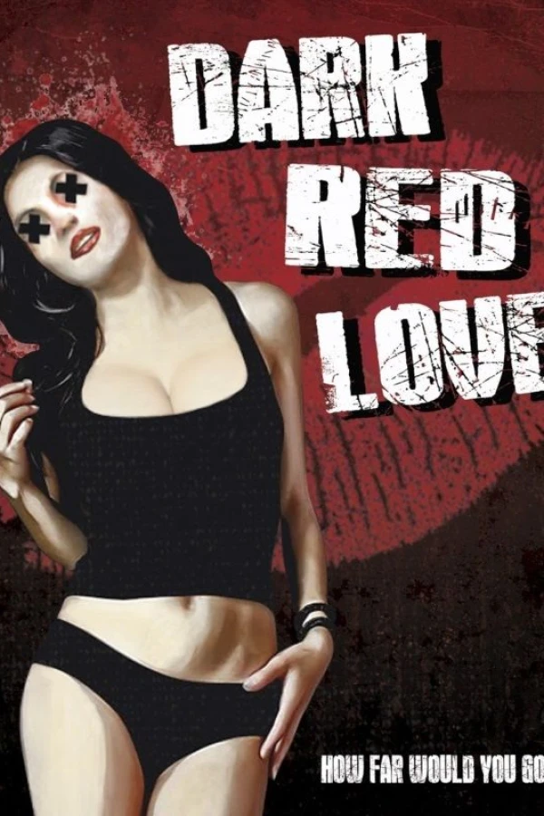 Dark Red Love Plakat