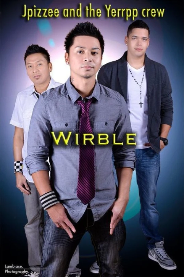 JPizzee and the Yerrpp Crew: Wirble Plakat