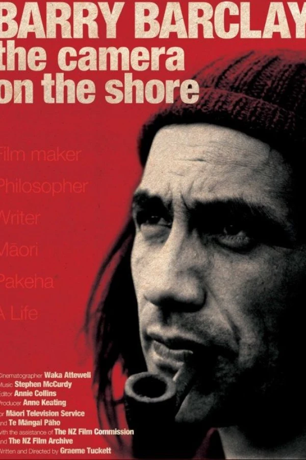 Barry Barclay. The Camera on the Shore. Plakat