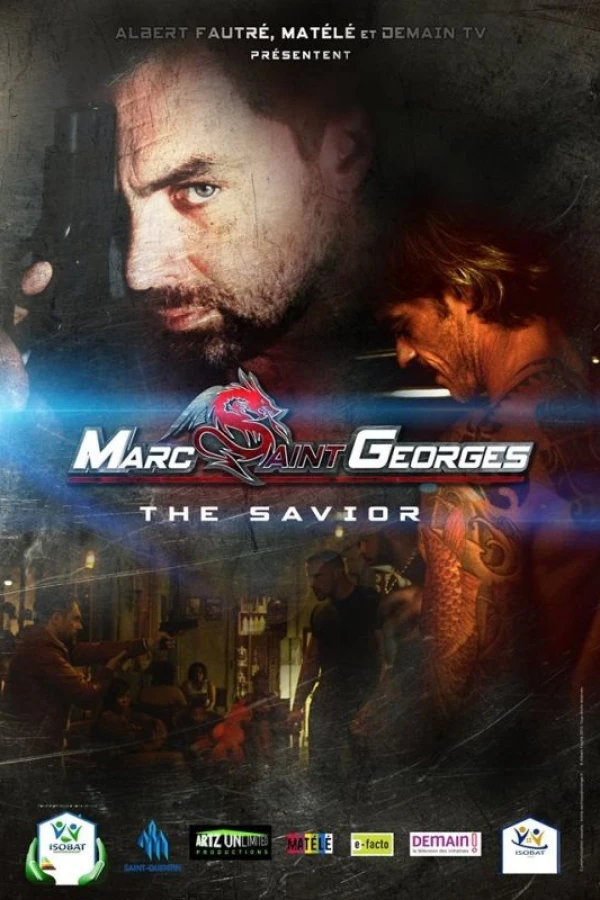 Marc Saint Georges: The Savior Plakat