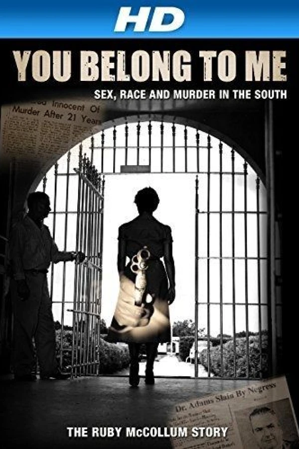 You Belong to Me: Sex Race and Murder in the South Plakat