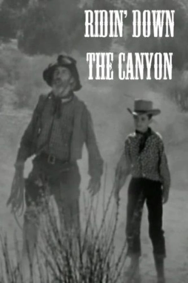 Ridin' Down the Canyon Plakat