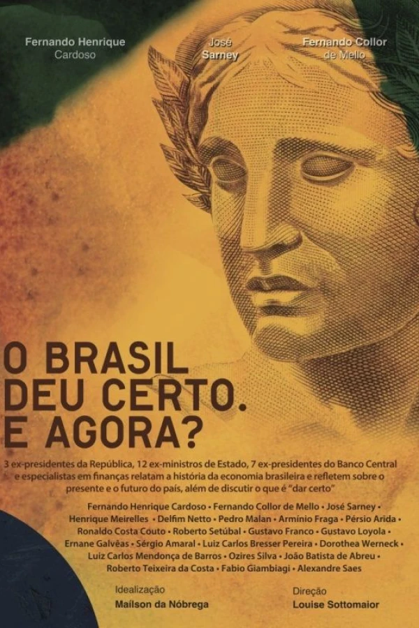 O Brasil Deu Certo. E Agora? Plakat