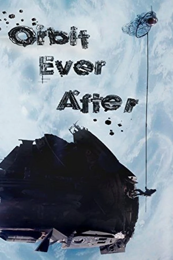 Orbit Ever After Plakat