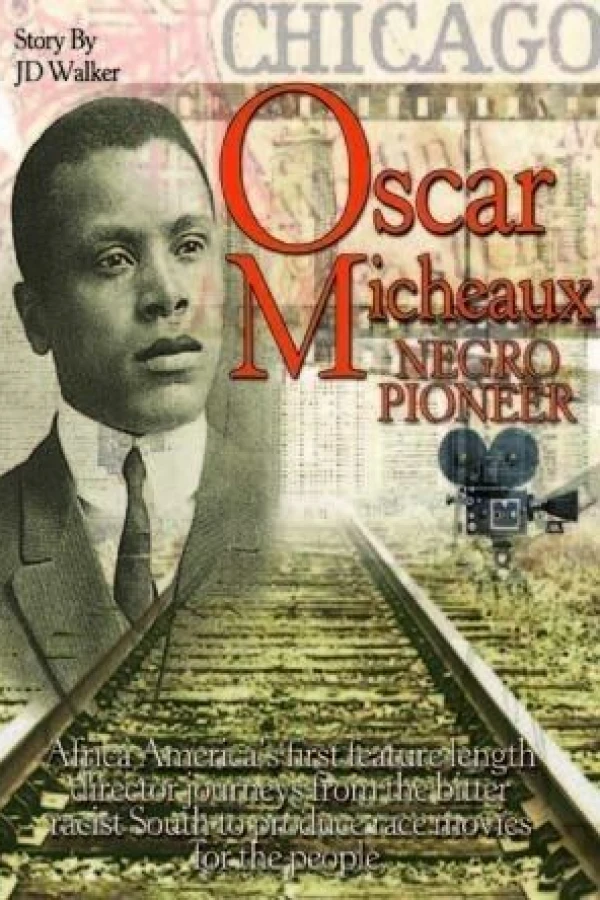 Oscar Micheaux: Negro Pioneer Plakat