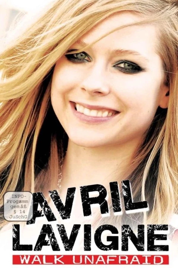 Avril Lavigne: Walk Unafraid Plakat