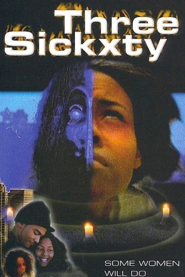 Three Sickxty Plakat