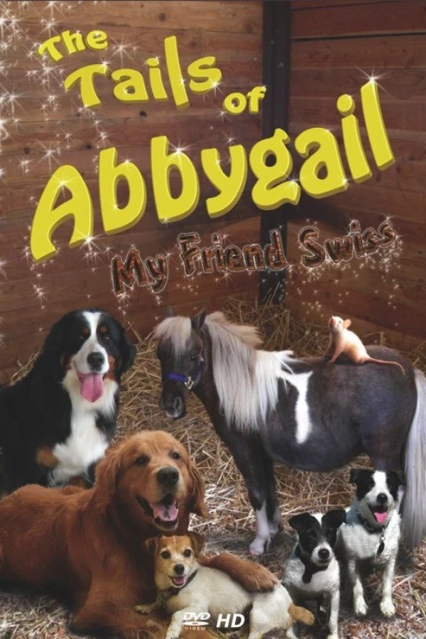 The Tails of Abbygail-My Friend Swiss Plakat