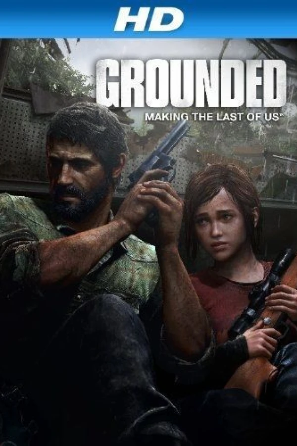 Grounded: Making the Last of Us Plakat