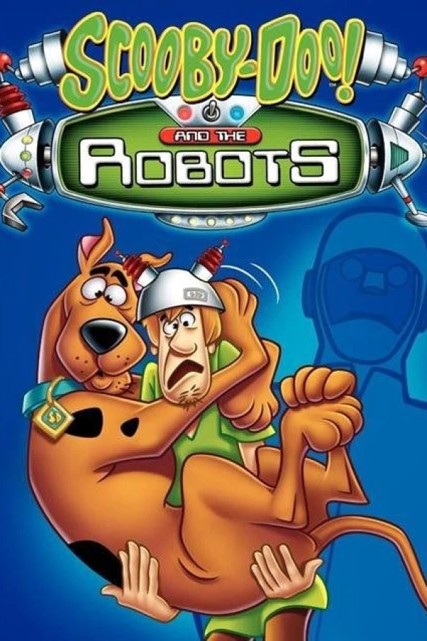 Scooby Doo the Robots Plakat