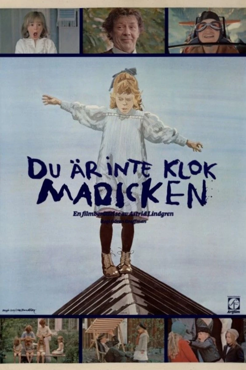 Du är inte klok, Madicken Plakat