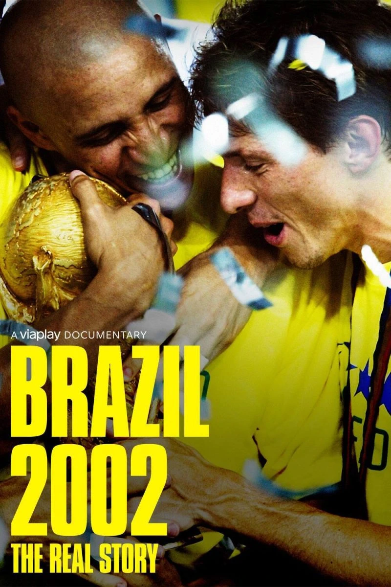 Brazil 2002: The Real Story Plakat