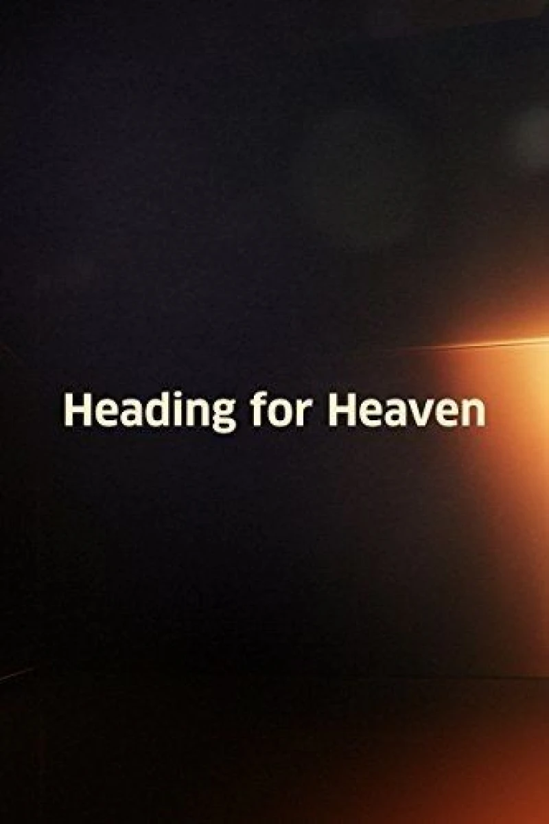 Heading for Heaven Plakat