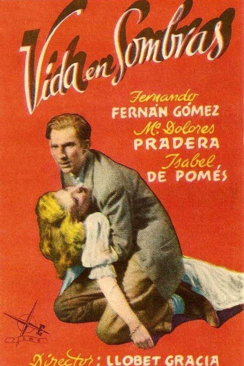 Vida en sombras Plakat