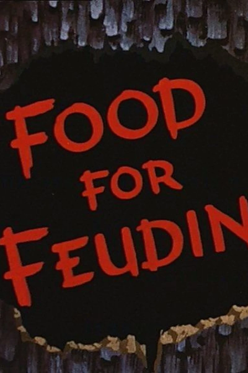 Food for Feudin' Plakat