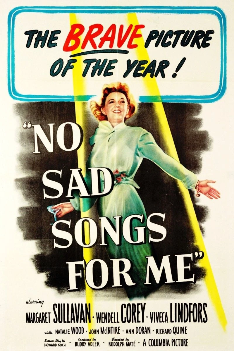 No Sad Songs for Me Plakat