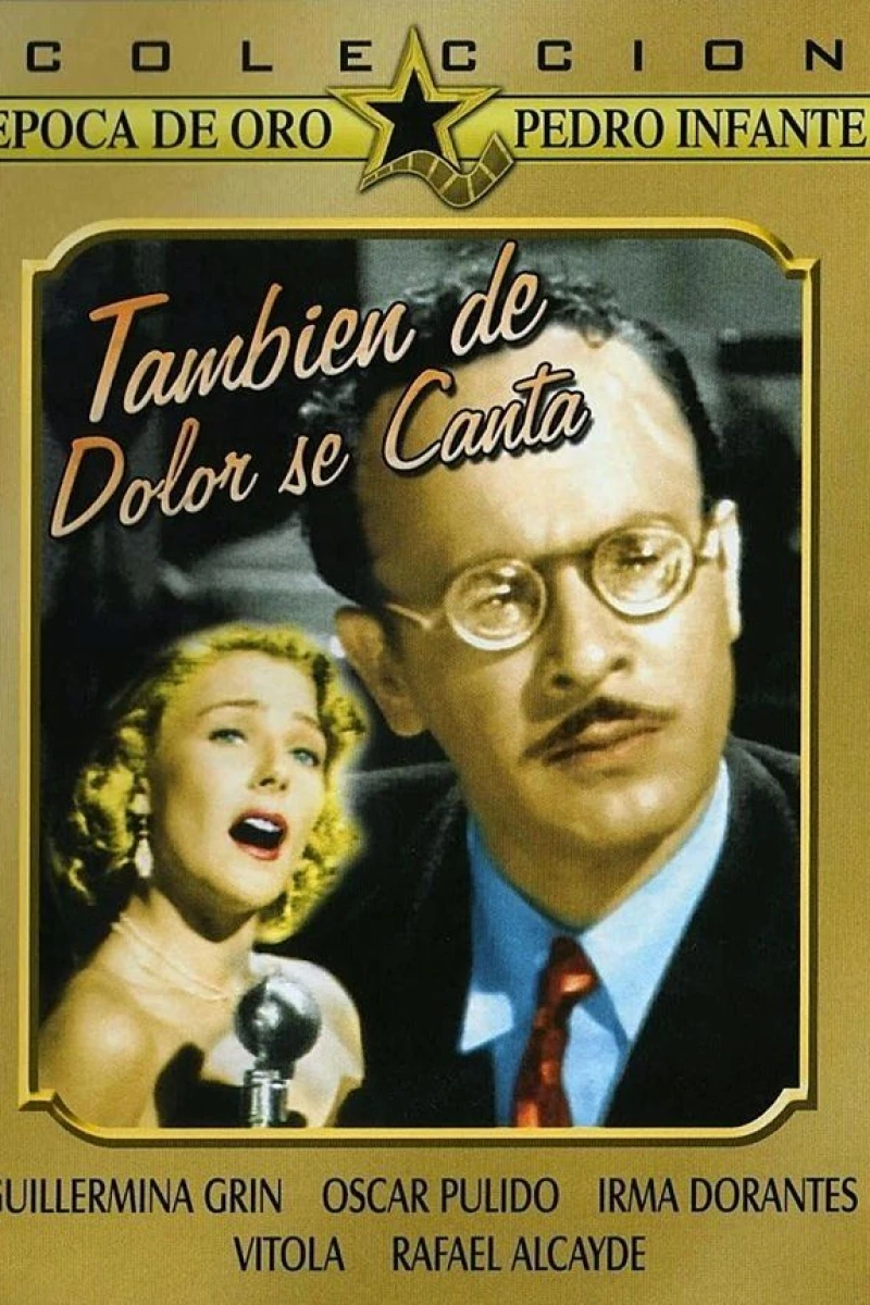 También de dolor se canta Plakat