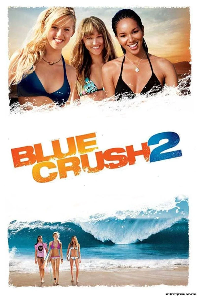 Blue Crush 2 Plakat