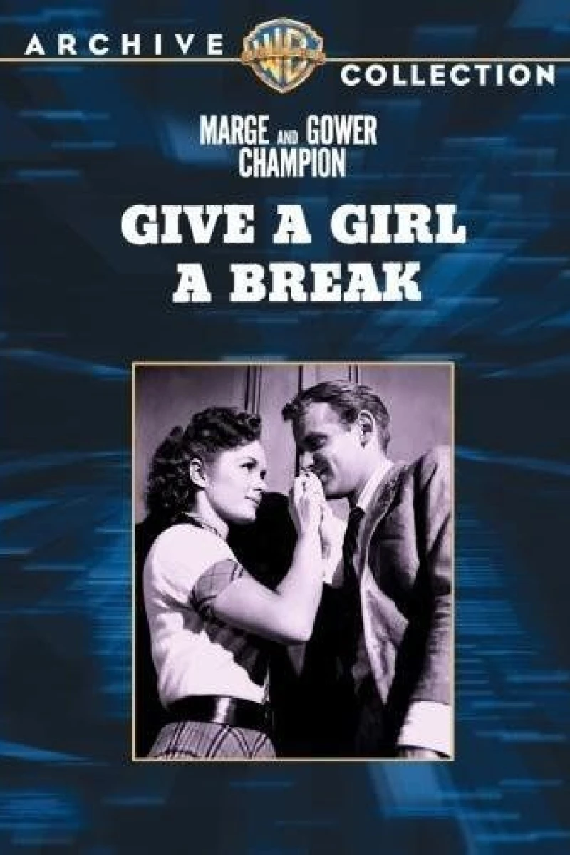 Give a Girl a Break Plakat