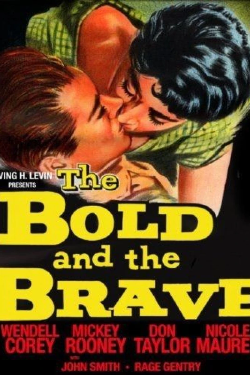 The Bold and the Brave Plakat