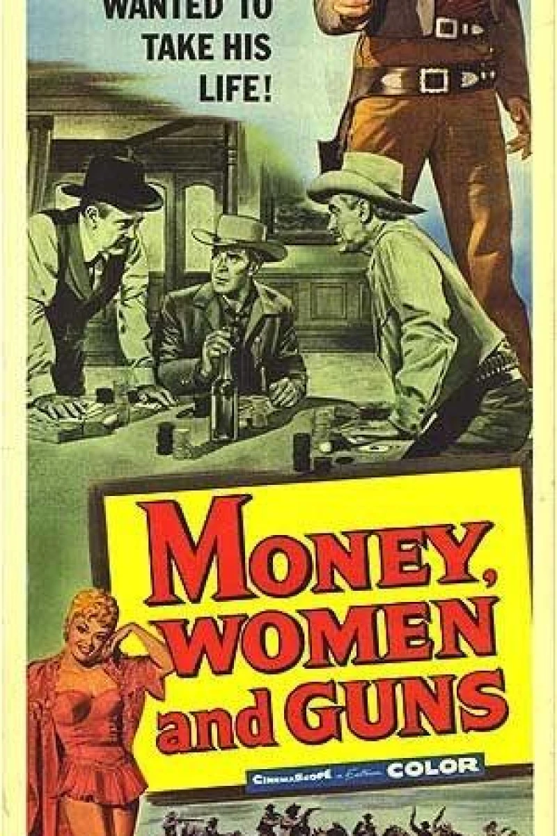 Money, Women and Guns Plakat