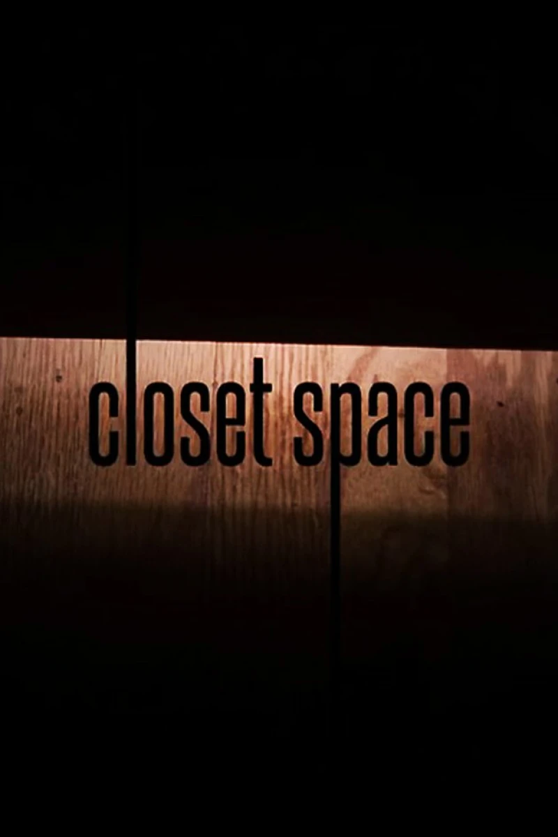 Closet Space Plakat