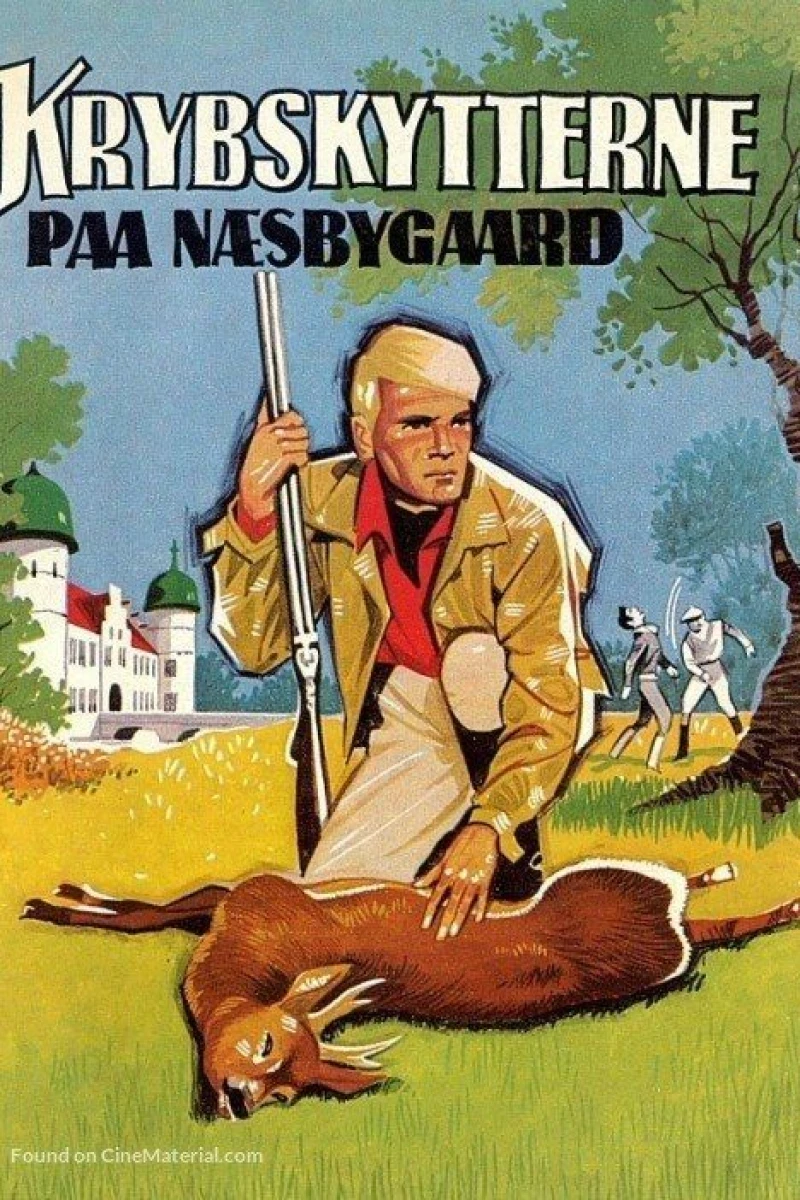 Krybskytterne paa Naesbygaard Plakat