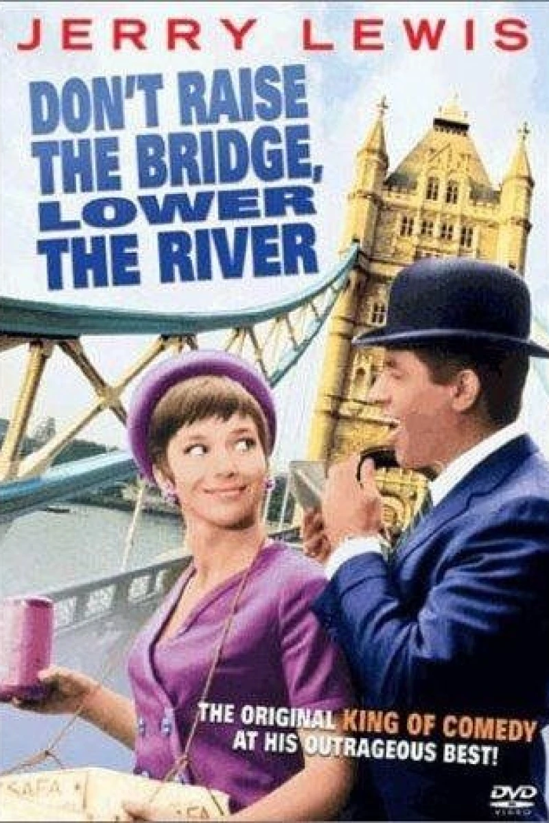 Don't Raise the Bridge, Lower the River Plakat